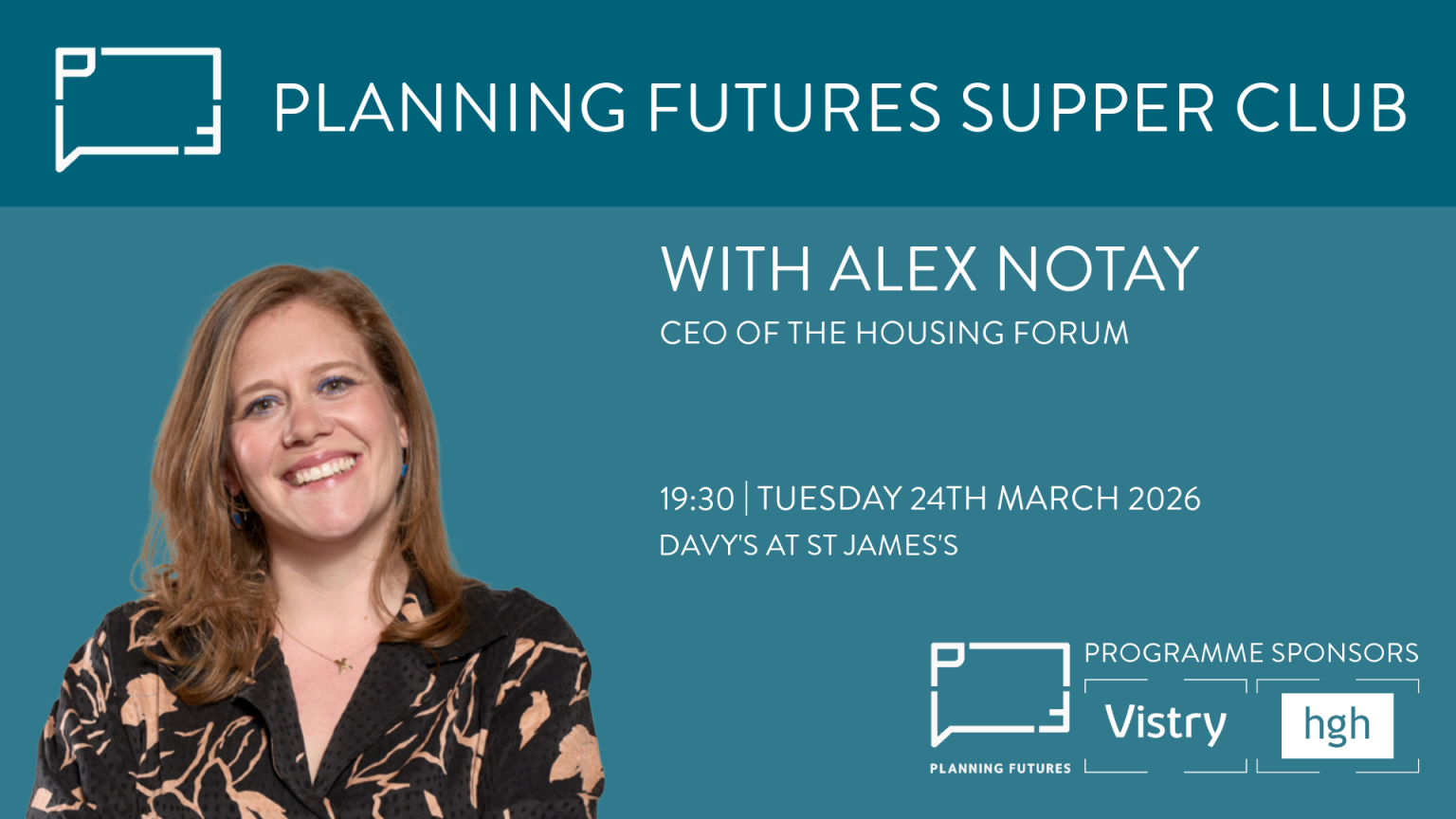 Planning Futures Supper Club with Alex Notay, CEO Housing Forum ...